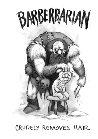 Crudely removes hair. Barberbarian