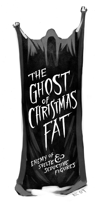 Enemy of svelte and seductive figures. The Ghost of Christmas Fat